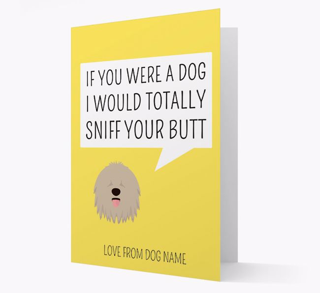 Personalized 'I'd Sniff Your Bum' Card